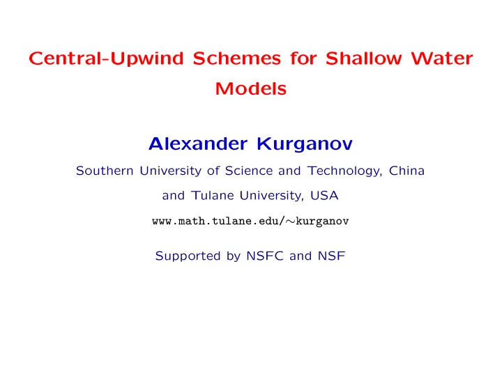 central upwind schemes for shallow water models alexander