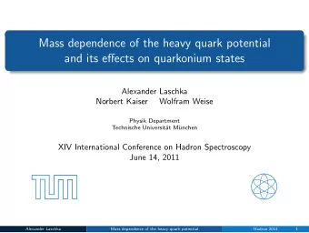 Mass dependence of the heavy quark potential  and its effects on quarkonium states  Alexander