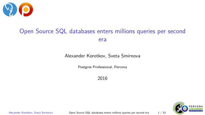 open source sql databases enters millions queries per