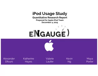 iPod Usage Study  Quantitative Research Report  Prepared for Apple iPod Team  December 4, 2015