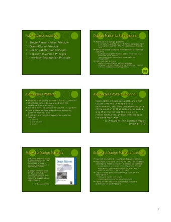 Design Patterns: Background  Design Patterns: Background  Five Principles (revisited)