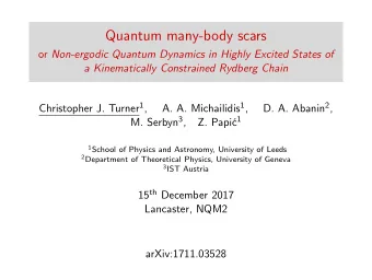 Quantum many-body scars or Non-ergodic Quantum Dynamics in Highly Excited States of  a