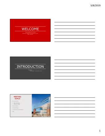 WELCOME  THE UNIVERSITY OF UTAH  Planning, Design &amp; Construction Forum  May 9th, 2019