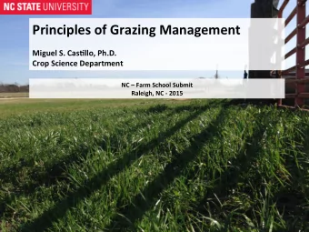 Principles  of  Grazing  Management      Miguel  S.  Cas8llo,  Ph.D.