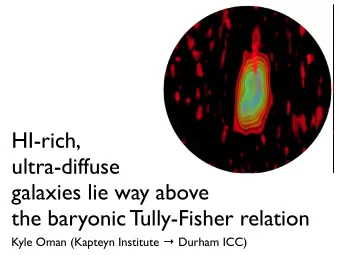 HI-rich,  ultra-diffuse  galaxies lie way above  the baryonic Tully-Fisher relation Kyle Oman