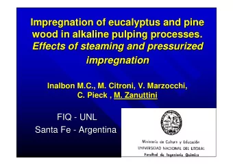 Impregnation of eucalyptus and pine  Impregnation of eucalyptus and pine  wood in alkaline pulping