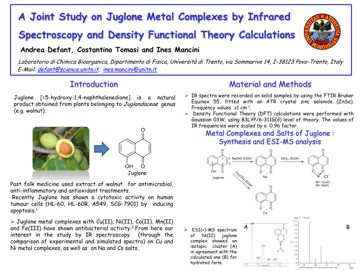 a joint study on juglone metal complexes by infrared