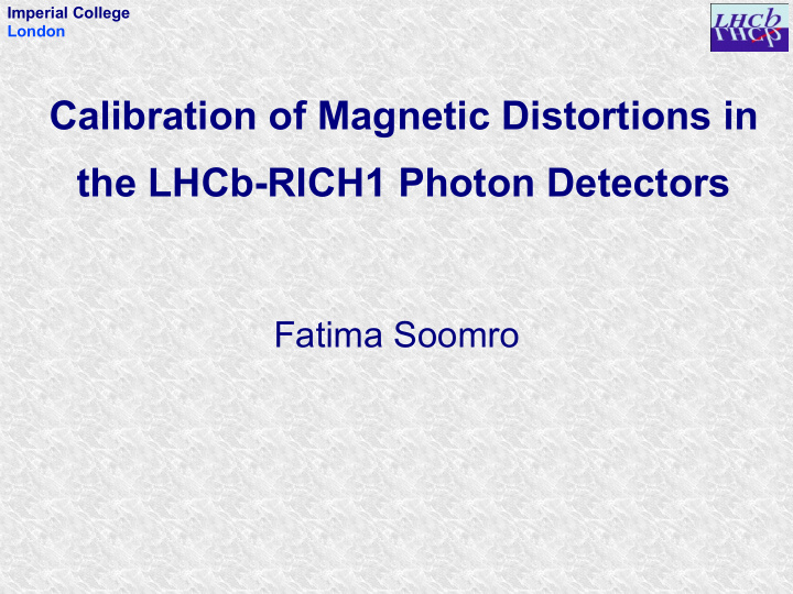 calibration of magnetic distortions in the lhcb rich1