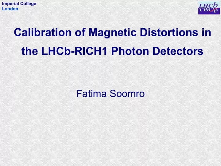 calibration of magnetic distortions in the lhcb rich1