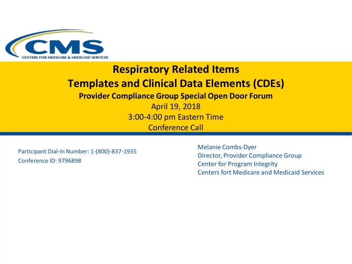 respiratory related items templates and clinical data