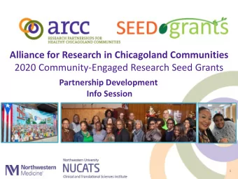 Alliance for Research in Chicagoland Communities  2020 Community-Engaged Research Seed Grants