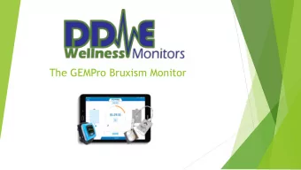 The GEMPro Bruxism Monitor DDMEs GEMPro  Dentists Dilemma  Sleep apnea is a medical