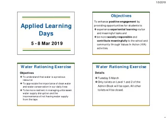 Applied Learning  providing opportunities for students to  experience experiential learning via