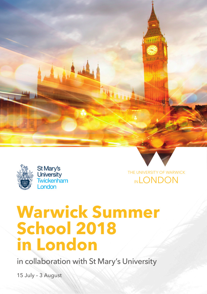 warwick summer school 2018 in london
