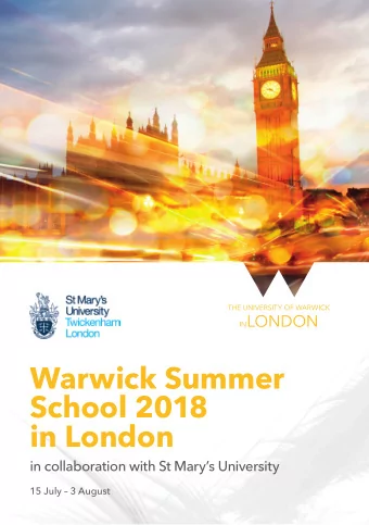 Warwick Summer  School 2018  in London  in collaboration with St Marys University  15 July  3