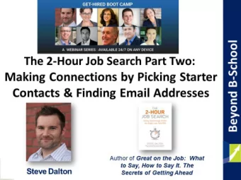 The 2-Hour Job Search, Part 2:  Finding Contacts &amp; Contact Information  Presented by Steve