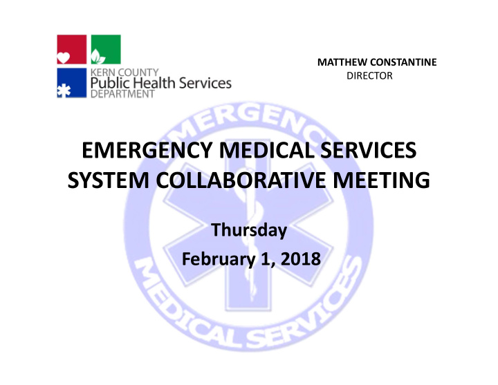 emergency medical services system collaborative meeting