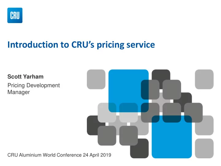 introduction to cru s pricing service