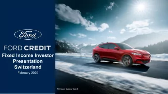 Fixed Income Investor  Presentation  Switzerland  February 2020  All-Electric Mustang Mach-E