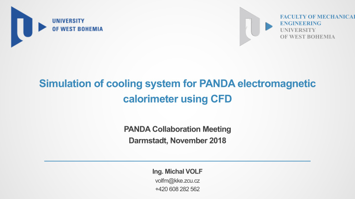 simulation of cooling system for panda electromagnetic
