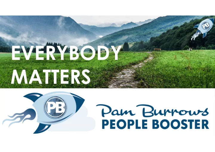 everybody matters vak in your head