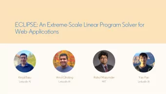 ECLIPSE: An Extreme-Scale Linear Program Solver for  Web-Applications  Kinjal Basu  Amol Ghoting
