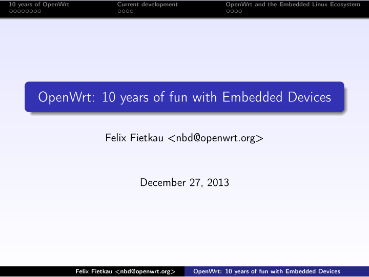 openwrt 10 years of fun with embedded devices
