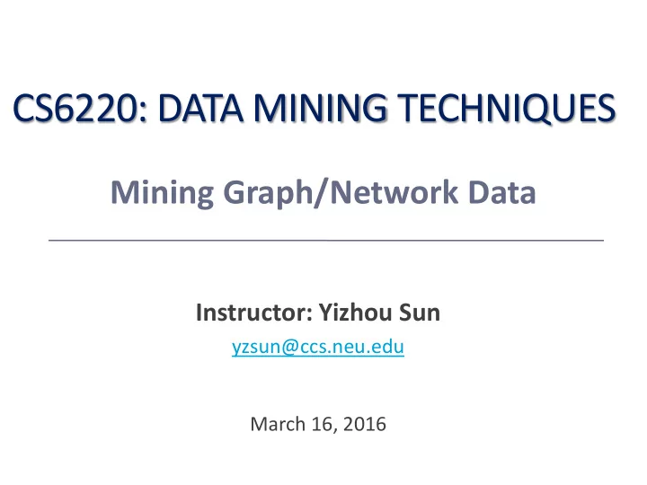 cs6220 data mining techniques