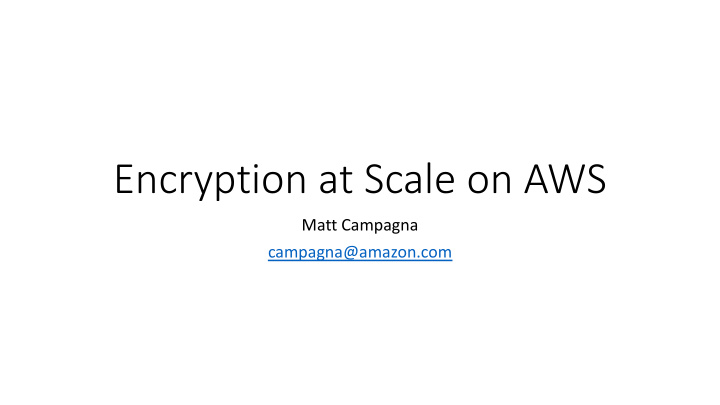 encryption at scale on aws