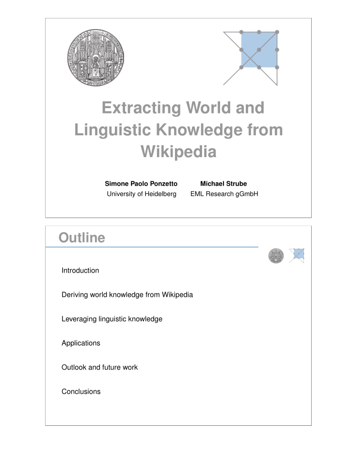 extracting world and linguistic knowledge from wikipedia
