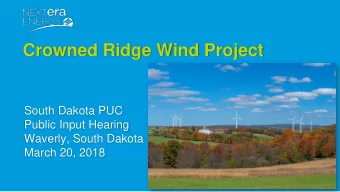 Crowned Ridge Wind Project  South Dakota PUC  Public Input Hearing  Waverly, South Dakota  March