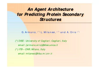 An Agent Architecture  An Agent Architecture  An Agent Architecture  An Agent Architecture  for