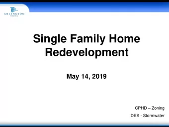 Redevelopment  May 14, 2019 CPHD  Zoning  DES - Stormwater  Zoning  The process of