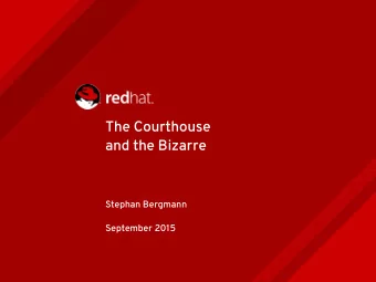 The Courthouse  and the Bizarre  Stephan Bergmann  September 2015  More news from the love/hate