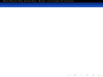 Marie-Fran  coise Daza, Laurent Ariza:  El amor  en los tiempos del coronavirus  Marie-Fran