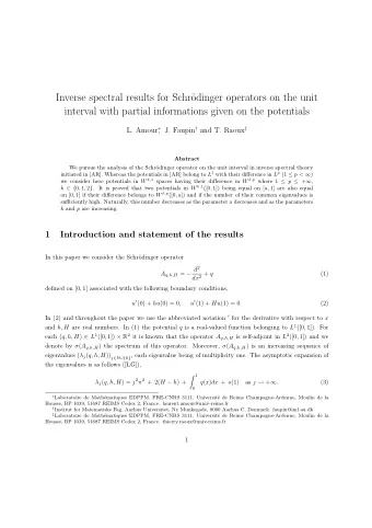 Inverse spectral results for Schr  odinger operators on the unit  interval with partial