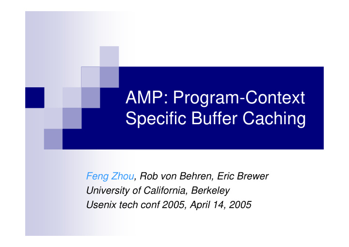 amp program context specific buffer caching