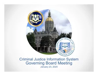 Governing Board Meeting  January 23, 2020  Summary   Completion of Back-end Infrastructure in