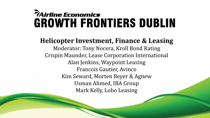 helicopter investment finance leasing
