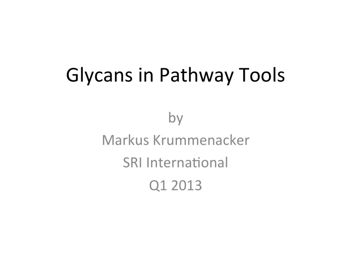 glycans in pathway tools