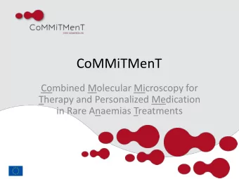 CoMMiTMenT  Combined Molecular Microscopy for  Therapy and Personalized Medication  in Rare