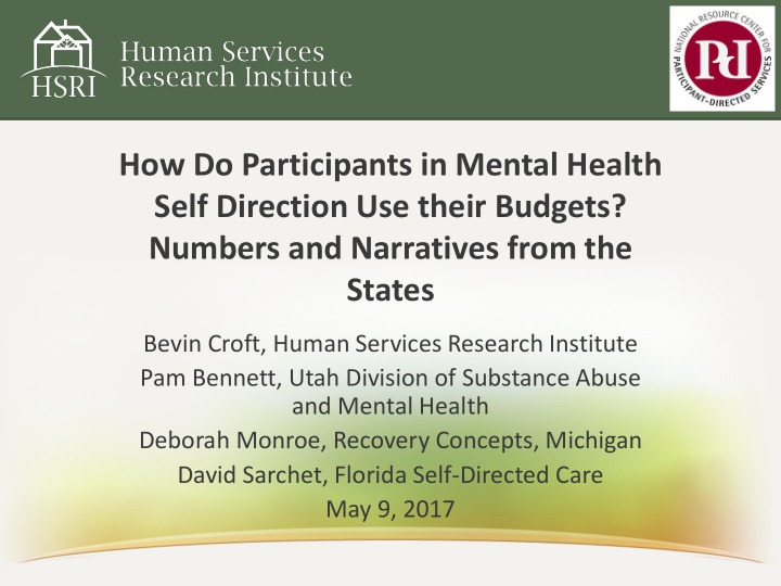 how do participants in mental health self direction use