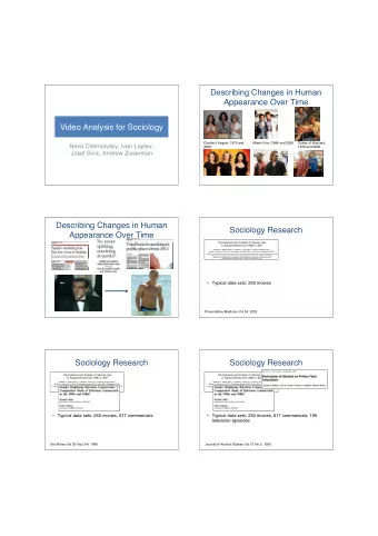 Describing Changes in Human  Appearance Over Time  Video Analysis for Sociology  Video Analysis for