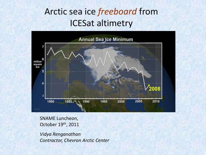 arctic sea ice freeboard from icesat altimetry