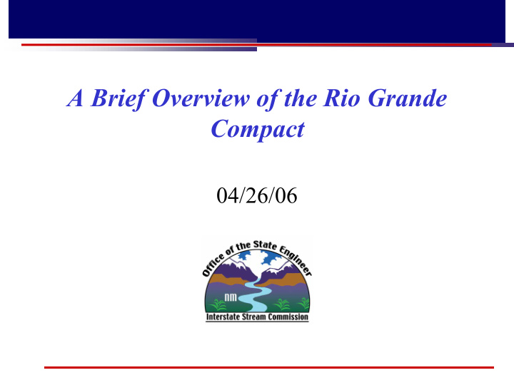 a brief overview of the rio grande compact