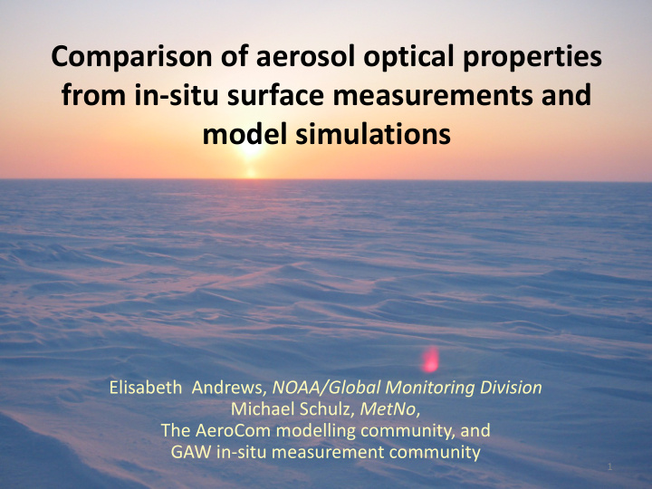 comparison of aerosol optical properties from in situ