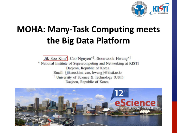moha many task computing meets the big data platform