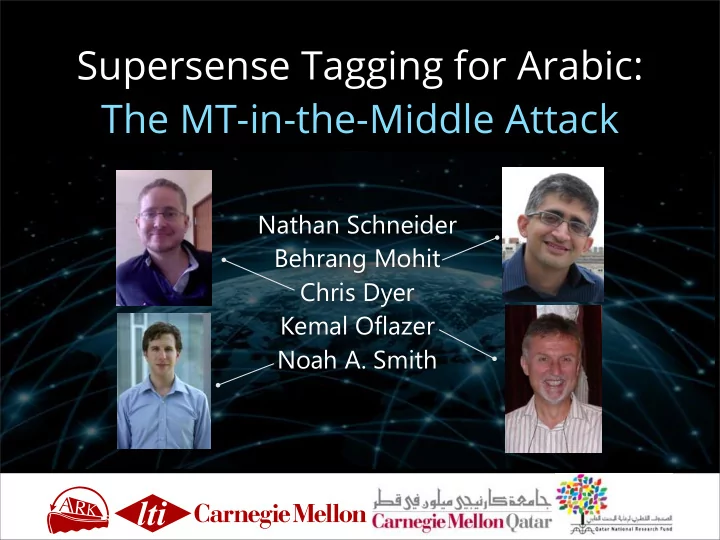 supersense tagging for arabic the mt in the middle attack
