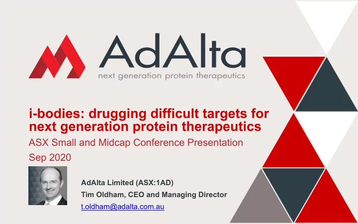 i bodies drugging difficult targets for next generation