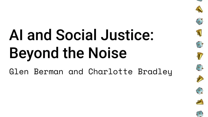 glen berman and charlotte bradley we ll introduce two
